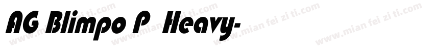 AG Blimpo P  Heavy字体转换